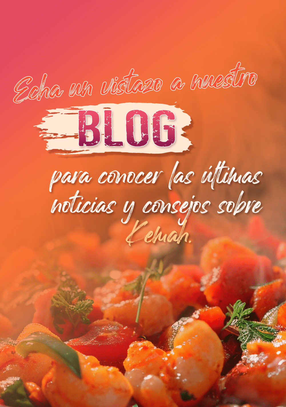 Vibrant ad with shrimp dish; text promotes visiting a blog for news and tips about Keman.